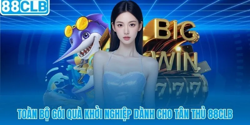 Khuyến mãi tân thủ 88CLB giftcode miễn phí và free bet